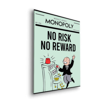 Monopoly Inspired Risk Reward Dibond Matt Art