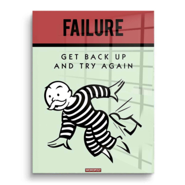 Monopoly Inspired Failure Poster PVC Gloss Art