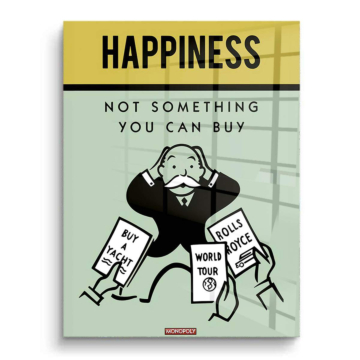 Monopoly Inspired Happiness Poster PVC Gloss Art