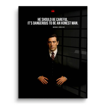 Godfather Inspired Honest Man Quote PVC Gloss Art