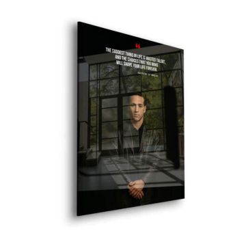 Soprano Inspired Wasted Talent Quote Acrylic Glass Art