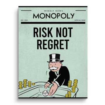 Monopoly Inspired Risk Not Regret Canvas Art