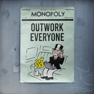 Monopoly Inspired Outwork Everyone Poster Art