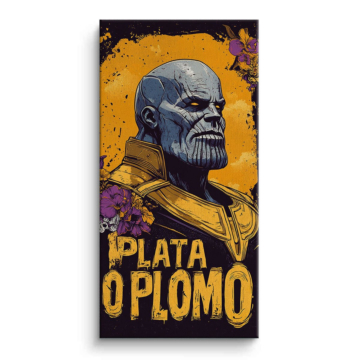 Motivo Plata o plomo inspirado en Thanos - cuadro en lienzo