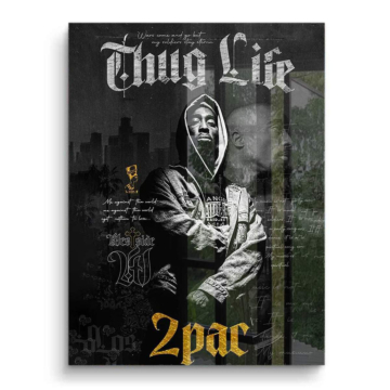 Thug-Life-Plakatmotiv inspiriert von Tupac - PVC-Bild glänzend